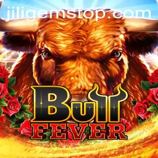 Unveiling BullFever: A Magnetic Attraction in the World of JILIGems