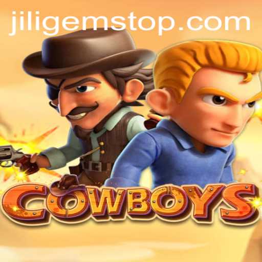 COWBOYS: A Thrilling Dive into the World of JILIGems