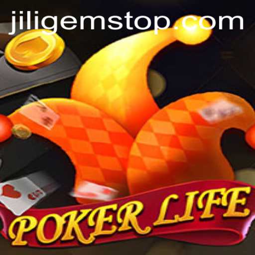 Exploring the Exciting World of PokerLife and JILIGems