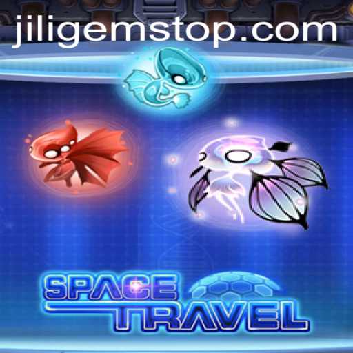 A Comprehensive Guide to SpaceTravel and the Innovative Introduction of JILIGems